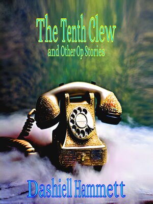 cover image of The Tenth Clew